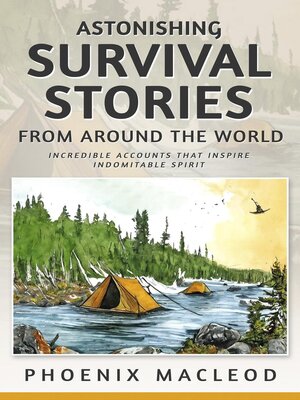 cover image of Astonishing Survival Stories from Around the World